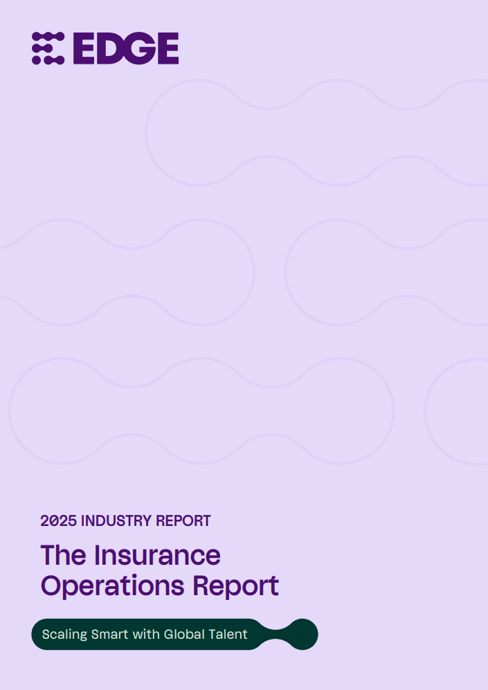 The Insurance Operations Report: Scaling Smart with Global Talent